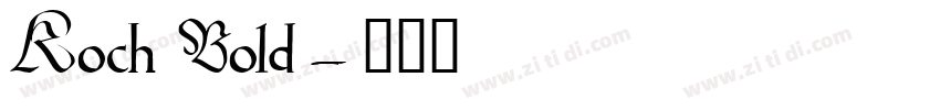 Koch Bold字体转换